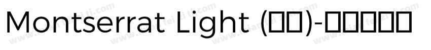 Montserrat Light (正文)字体转换